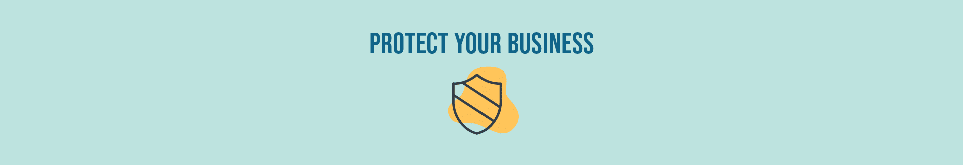 Protect Your Business